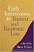 Early Intervention for Trauma and Traumatic Loss