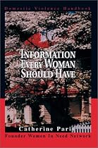 Information Every Woman Should Have: Domestic Violence Handbook