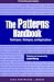 The Patterns Handbook: Techniques, Strategies, and Applications (SIGS Reference Library)
