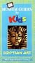 Off the Wall Museum Guides for Kids: Egyptian Art