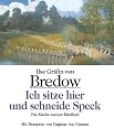 Ich sitze hier und schneide Speck: Die K&uuml;che meiner Kindheit im Fr&uuml;hling