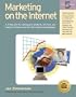 Marketing on the Internet: A 7-Step Plan for Selling Your Products, Services, and Image to Millions Over the Information Superhighway (Marketing on the Internet, 5th ed)