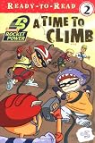 A Time to Climb (Rocket Power Ready-To-Read)