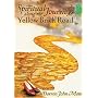 Spiritual Journeys along the Yellow Brick Road