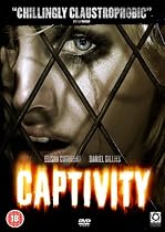 Captivity [DVD] [2007]
