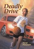 Deadly Drive