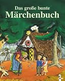 Produkt-Bild: Das gro&szlig;e bunte M&auml;rchenbuch