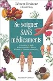 Se soigner sans m�dicament