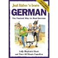 Just Listen 'N Learn German: The Basic Course for Succeeding in German and Communicating With Confidence (Passport... by Ruth Rach and Brian Hill