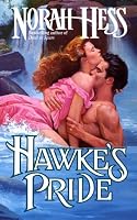 Hawke's Pride (Leisure historical romance)