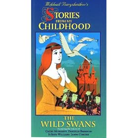 Mikhail Baryshnikov's Stories from My Childhood Vol 4:  The Wild Swans [VHS]