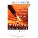 Writing from the Inside Out: Transforming Your Psychological Blocks to Release the Writer Within