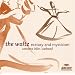 Waltz: Ecstasy & Mysticism Western Eastern Waltz