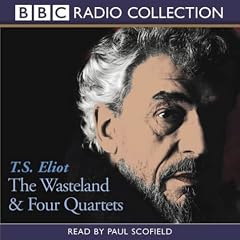 Wasteland and Four Quartets (BBC Radio Collection)