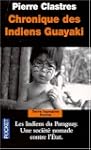 Chronique des indiens guayaki -ne