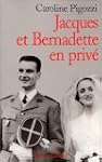 Jacques et Bernadette en priv�