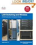 LAN Switching and Wireless: CCNA Expl...