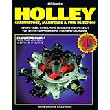 Holley: Carburetors, Manifolds and Fuel Injection (HP1052)