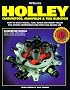 Holley: Carburetors, Manifolds & Fuel Injection (HP1052)