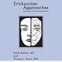 Ericksonian Approaches: Exercises And Demonstrations