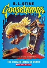The Cuckoo Clock of Doom (Goosebumps Series)