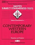 DSST Contemporary Western Europe 1946-1990 (DANTES series) (Dantes Subject Standardized Tests Passbooks)