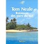 Robinson des mers du Sud de Tom Neale