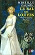 Le Bal des louves, tome 2 : La Vengeance d'Isabeau