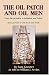 Book The Oil Patch And Oil Man: From Depression To Inflation And Crisis