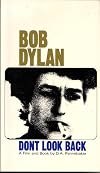 Bob Dylan, don't look back