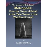The Lessons of Fritz Lang's Metropolis
