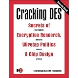 Cracking DES: Secrets of Encryption Research, Wiretap Politics & Chip Design (Paperback) newly tagged 