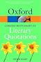 The Oxford Dictionary of Literary Quotations (Oxford Paperback Reference)