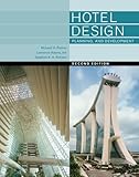 Hotel Design, Planning, and Development, New Edition