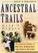 Books : Ancestral Trails: Complete Guide to British Genealogy and Family History