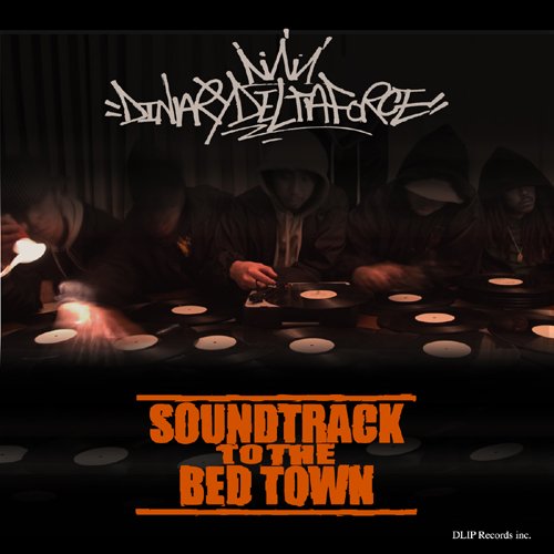 DINARY DELTA FORCE / BEDTOWN ANTHEM (2010) サンプリング 元