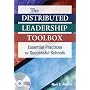 The Distributed Leadership Toolbox: Essential Practices for Successful Schools