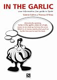 In The Garlic (Santana Guides)