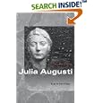 Julia Augusti: the Emperor's Daughter (Women of the Ancient World)