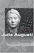 Julia Augusti (Women of the Ancient World)