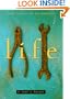Life: A User's Manual: Great Minds on the Big Questions