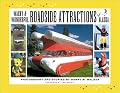 Wacky & Wonderful Roadside Attractions of Alaska