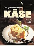 Das grosse Buch vom K�se