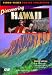 Video Visits: Discovering Hawaii