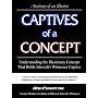 Captives of a Concept (Anatomy of an Illusion)