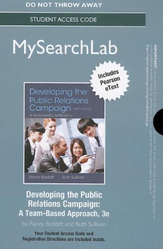 MySearchLab with Pearson eText -- Standalone Access Card -- Developing the Public Relations Campaign (3rd Edition) (MySearchLab (Access Codes))