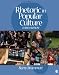 Rhetoric in Popular Culture