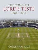 The complete Lord's tests, 1884-2013
