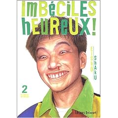 Imb�ciles heureux, tome 2