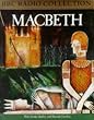 Macbeth: Starring Dennis Quilley & Hannah Gordon (BBC Radio Collection)